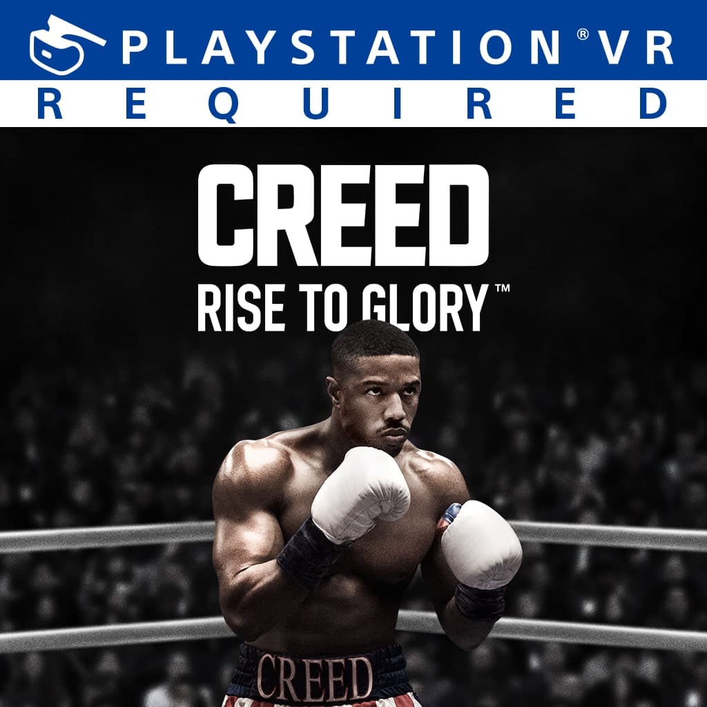 Creed: Rise to Glory - Championship Edition™