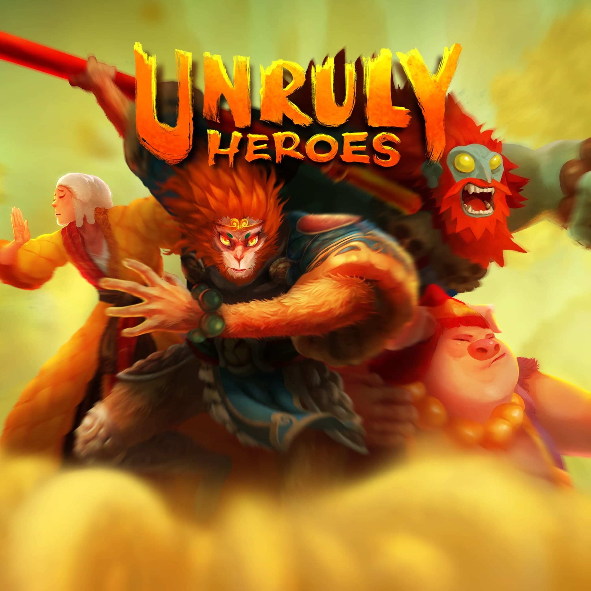 Unruly Heroes