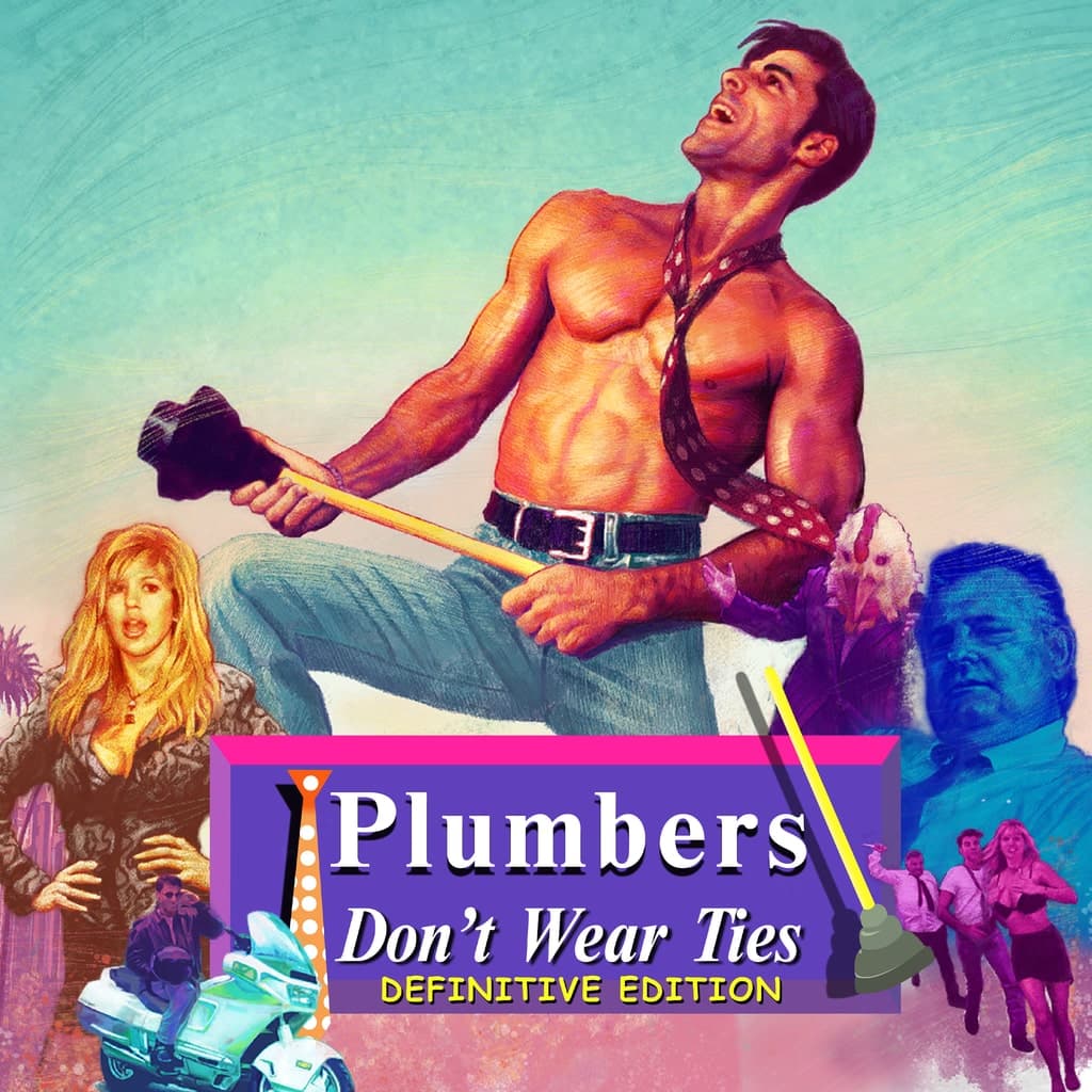 Plumbers Don't Wear Ties: Definitive