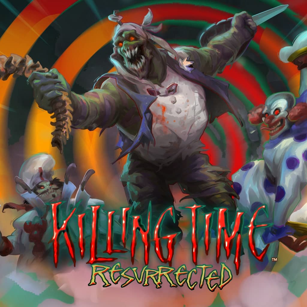 Killing Time: Resurrected