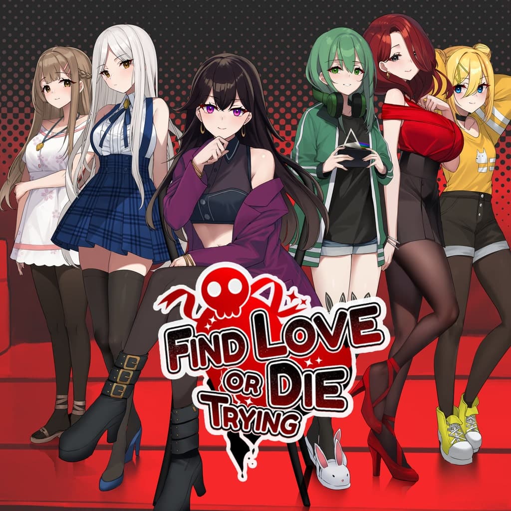 Find Love Or Die Trying