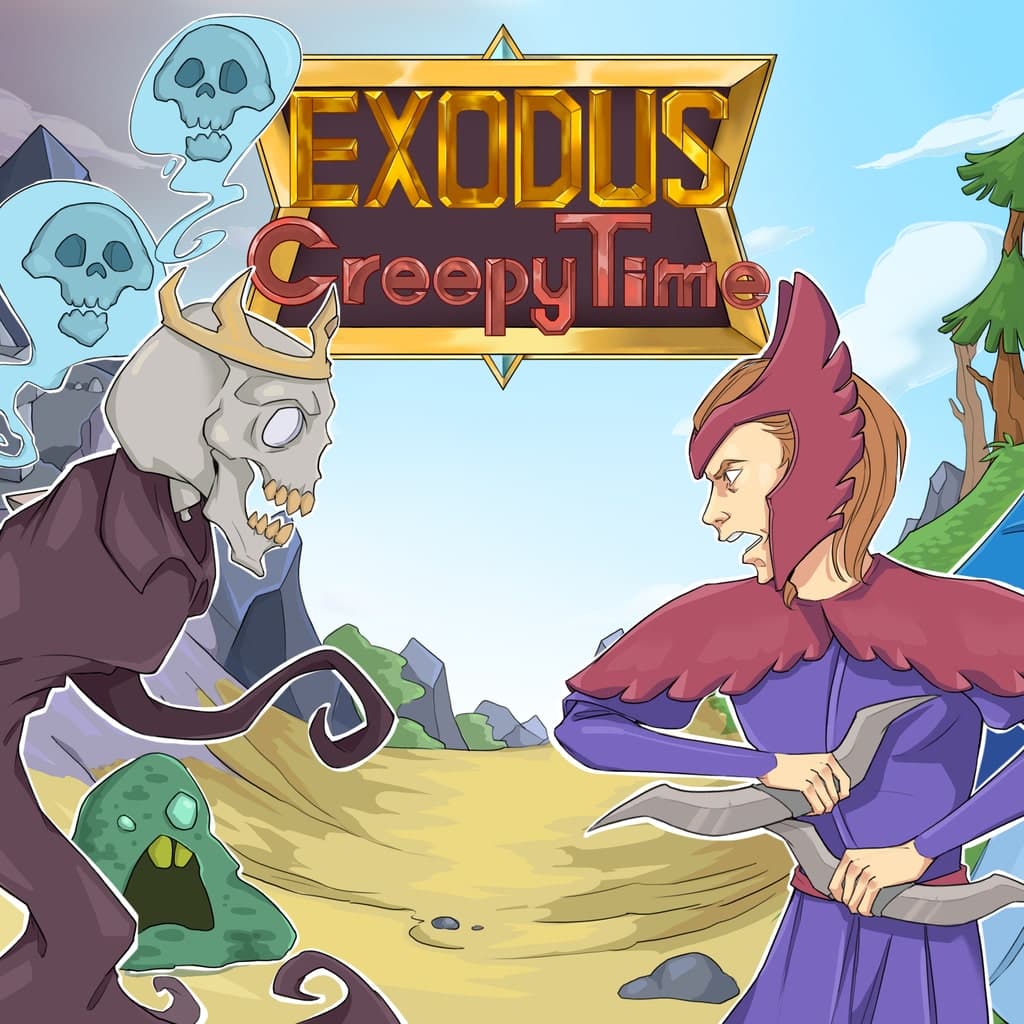 Exodus: Creepy Time